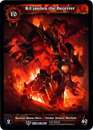 Kil jaeden the Deceiver Version 2 2EA 197 Epic Rare WOW Reign of Fire Kil jaeden the Deceiver Version 2 2EA 197 Epic Rare WOW Reign of Fire