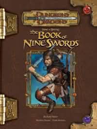 Tome of Battle The Book of Nine Swords hardcover supplement d20 D D 3 5 Dungeons Dragons 3 0 3 5 Edition Tome of Battle The Book of Nine Swords hardcover supplement d20 D D 3 5 Dungeons Dragons 3 0 3 5 Edition