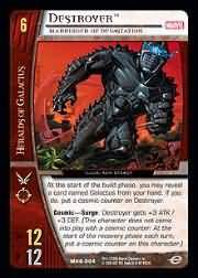 Destroyer Harbinger of Devastation MHG 004 Common Vs System Marvel Heralds of Galactus Destroyer Harbinger of Devastation MHG 004 Common Vs System Marvel Heralds of Galactus