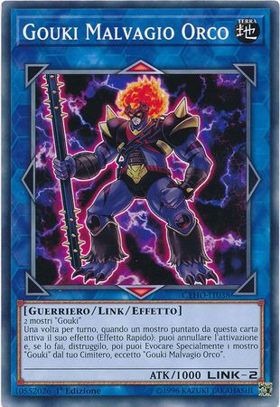 Gouki Malvagio Orco CYHO IT038 Common 1st Edition Italian Yugioh Cards Gouki Malvagio Orco CYHO IT038 Common 1st Edition Italian Yugioh Cards