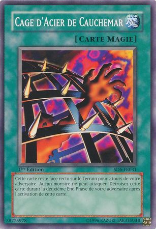 Cage d Acier de Cauchemar SD6 FR031 Common 1st Edition French Yugioh Cards Cage d Acier de Cauchemar SD6 FR031 Common 1st Edition French Yugioh Cards