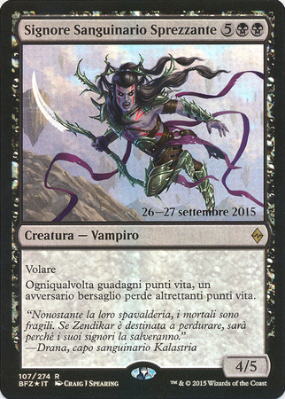 Signore Sanguinario Sprezzante Defiant Bloodlord Prerelease Promo Italian Battle for Zendikar Italian Singles Signore Sanguinario Sprezzante Defiant Bloodlord Prerelease Promo Italian Battle for Zendikar Italian Singles