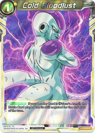 Cold Bloodlust BT1 107 Foil Tournament Promo Dragon Ball Super Tournament Promos Cold Bloodlust BT1 107 Foil Tournament Promo Dragon Ball Super Tournament Promos