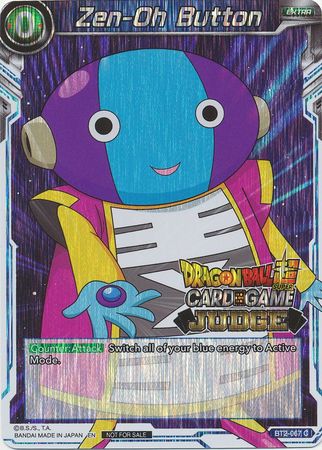 Zen Oh Button BT2 067 Foil Judge Promo Zen Oh Button BT2 067 Foil Judge Promo