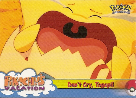 Dont Cry Togepi 43 Pikachus Vacation Topps Pokemon