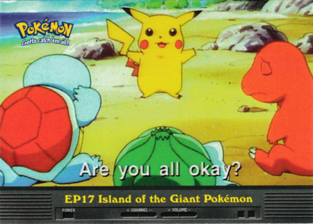 Details about   Island of the Giant Pokemon NM TV Animation Topps EP17 Episode Series 2 
