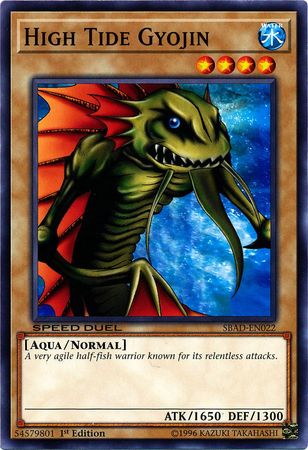 High Tide Gyojin SBAD EN022 Common 1st Edition Speed Duel Attack from the Deep Singles High Tide Gyojin SBAD EN022 Common 1st Edition Speed Duel Attack from the Deep Singles
