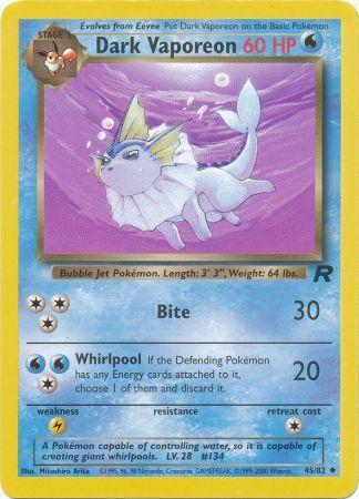 Dark Vaporeon 45 82 Uncommon Unlimited Team Rocket Unlimited Singles Dark Vaporeon 45 82 Uncommon Unlimited Team Rocket Unlimited Singles