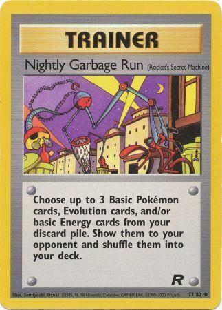 Nightly Garbage Run 77 82 Uncommon Unlimited Team Rocket Unlimited Singles Nightly Garbage Run 77 82 Uncommon Unlimited Team Rocket Unlimited Singles