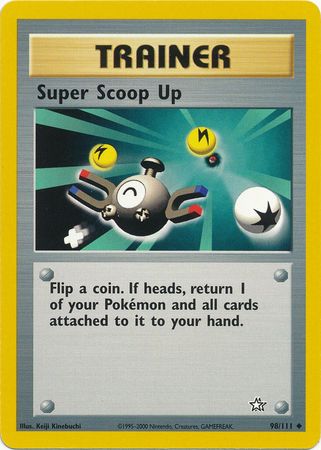 Super Scoop Up 98 111 Uncommon Unlimited Neo Genesis Unlimited Singles Super Scoop Up 98 111 Uncommon Unlimited Neo Genesis Unlimited Singles