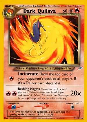 Dark Quilava 39 105 Uncommon Unlimited Neo Destiny Unlimited Singles Dark Quilava 39 105 Uncommon Unlimited Neo Destiny Unlimited Singles