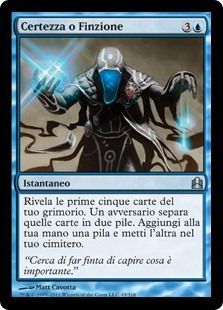 Certezza o Finzione 45 318 Commander Italian Commander Decks Italian Singles Certezza o Finzione 45 318 Commander Italian Commander Decks Italian Singles
