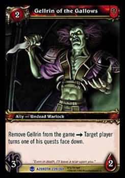 Gellrin of the Gallows 239 361 Rare WoW Heroes of Azeroth Gellrin of the Gallows 239 361 Rare WoW Heroes of Azeroth