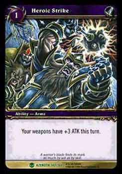 Heroic Strike 142 361 Uncommon Heroic Strike 142 361 Uncommon
