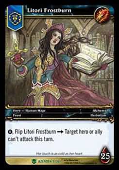 Litori Frostburn 5 361 Uncommon WoW Heroes of Azeroth Litori Frostburn 5 361 Uncommon WoW Heroes of Azeroth