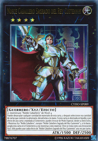 Noble Caballero Sagrado Del Rey Custennin CYHO SP089 Super Rare Unlimited Spanish Yugioh Cards Noble Caballero Sagrado Del Rey Custennin CYHO SP089 Super Rare Unlimited Spanish Yugioh Cards