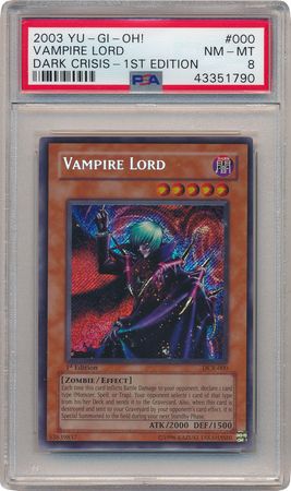 Vampire Lord DCR 000 PSA NM MT 8 Secret Rare 1st Edition DCR 1790 Dark Crisis DCR 1st Edition Singles Vampire Lord DCR 000 PSA NM MT 8 Secret Rare 1st Edition DCR 1790 Dark Crisis DCR 1st Edition Singles