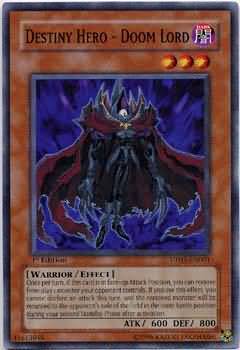 Destiny Hero Doom Lord DP05 EN001 Common 1st Edition Destiny Hero Doom Lord DP05 EN001 Common 1st Edition