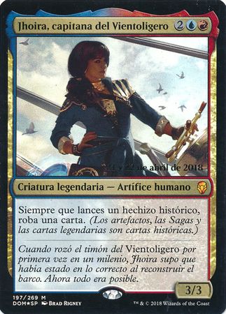Jhoira capitana del Vientoligero Spanish 197 269 DOM Foil Prerelease Promo Jhoira capitana del Vientoligero Spanish 197 269 DOM Foil Prerelease Promo