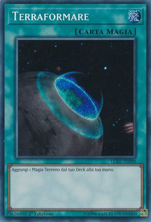 Terraformare Terraforming LCKC IT090 Secret Rare 1st Edition Terraformare Terraforming LCKC IT090 Secret Rare 1st Edition