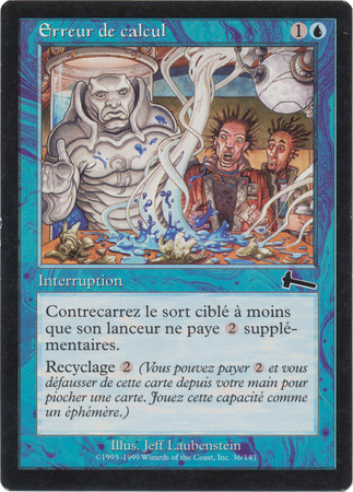 Erreur de calcul 36 143 Urza s Legacy French Urza s Legacy French Singles Erreur de calcul 36 143 Urza s Legacy French Urza s Legacy French Singles