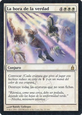 La hora de la verdad 21 306 Ravnica Spanish Ravnica City of Guilds Spanish Singles La hora de la verdad 21 306 Ravnica Spanish Ravnica City of Guilds Spanish Singles