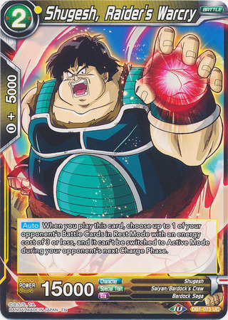 Shugesh Raider s Warcry DB1 073 Uncommon Shugesh Raider s Warcry DB1 073 Uncommon