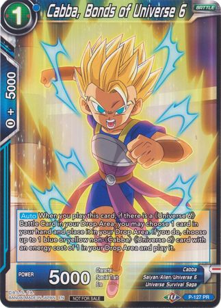 Cabba Bonds of Universe 6 P 127 Non Foil Promo Dragon Ball Super Tournament Promos Cabba Bonds of Universe 6 P 127 Non Foil Promo Dragon Ball Super Tournament Promos