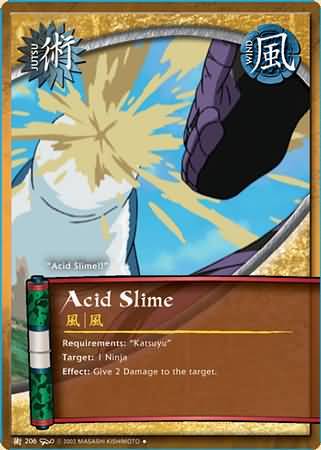 Acid Slime J 206 Uncommon Naruto Dream Legacy Acid Slime J 206 Uncommon Naruto Dream Legacy