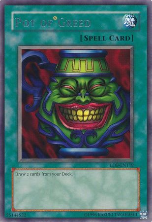 Pot of Greed Spell LOB EN119 Rare Unlimited Legend Of Blue Eyes White Dragon LOB Unlimited Singles Pot of Greed Spell LOB EN119 Rare Unlimited Legend Of Blue Eyes White Dragon LOB Unlimited Singles