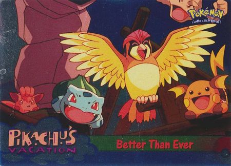 Better than Ever 56 Foil Pikachu s Vacation Topps Pokemon Better than Ever 56 Foil Pikachu s Vacation Topps Pokemon