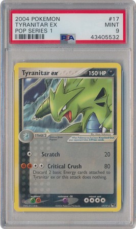 Tyranitar ex 17 17 PSA Mint 9 Ultra Rare Non Foil POP Series 1 5532 Tyranitar ex 17 17 PSA Mint 9 Ultra Rare Non Foil POP Series 1 5532