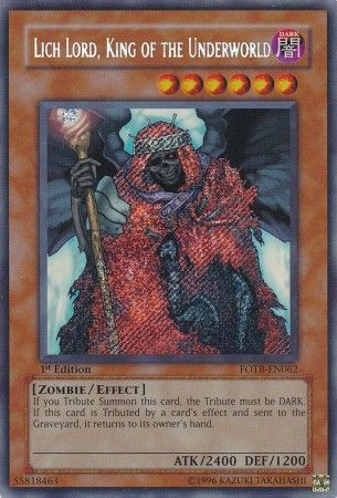 Lich Lord King of the Underworld FOTB EN062 Secret Rare 1st Edition Lich Lord King of the Underworld FOTB EN062 Secret Rare 1st Edition