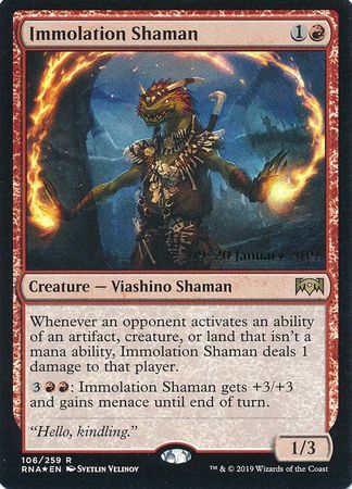 Immolation Shaman 106 259 RNA Pre Release Foil Promo Magic The Gathering Promo Cards Immolation Shaman 106 259 RNA Pre Release Foil Promo Magic The Gathering Promo Cards