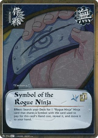 Symbol of the Rogue Ninja 774 Rare Foil 1st Edition Symbol of the Rogue Ninja 774 Rare Foil 1st Edition