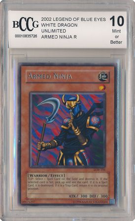 Armed Ninja LOB 106 BCCG Gem Mint 10 Rare Unlimited LOB 5726 Legend Of Blue Eyes White Dragon LOB Unlimited Singles Armed Ninja LOB 106 BCCG Gem Mint 10 Rare Unlimited LOB 5726 Legend Of Blue Eyes White Dragon LOB Unlimited Singles