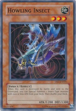 Howling Insect DR3 EN025 Common Howling Insect DR3 EN025 Common