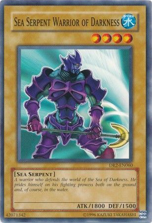 Sea Serpent Warrior of Darkness DR2 EN060 Common Dark Revelation 2 DR2 Sea Serpent Warrior of Darkness DR2 EN060 Common Dark Revelation 2 DR2
