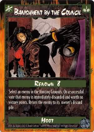 Banishment by the Council Banishment by the Council