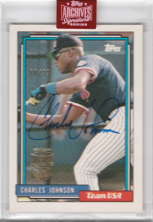 Charles Johnson 2019 Topps Archives 80 99 Auto 1992 Autograph Retired 21200 Charles Johnson 2019 Topps Archives 80 99 Auto 1992 Autograph Retired 21200