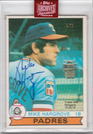 Mike Hargrove 2019 Topps Archives 4 9 Auto SP 1979 Autograph O Pee Chee 21209 2019 Topps Archives Retired Singles Mike Hargrove 2019 Topps Archives 4 9 Auto SP 1979 Autograph O Pee Chee 21209 2019 Topps Archives Retired Singles