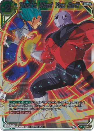 That s What You Get P 195 Foil Promo Dragon Ball Super Tournament Promos That s What You Get P 195 Foil Promo Dragon Ball Super Tournament Promos