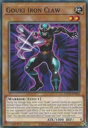 Gouki Iron Claw ETCO EN004 Common 1st Edition Eternity Code 1st Edition Singles Gouki Iron Claw ETCO EN004 Common 1st Edition Eternity Code 1st Edition Singles
