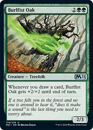 Burlfist Oak 174 274 Magic 2021 M21 Singles Burlfist Oak 174 274 Magic 2021 M21 Singles
