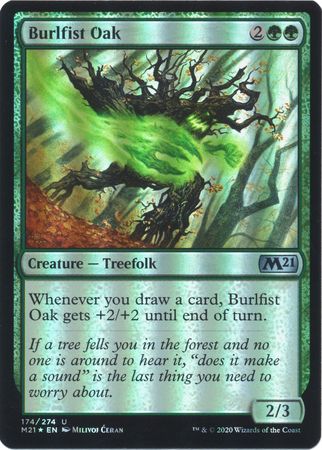 Burlfist Oak 174 274 Foil Magic 2021 M21 Foil Singles Burlfist Oak 174 274 Foil Magic 2021 M21 Foil Singles