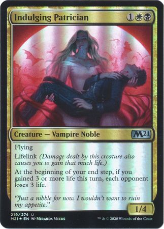 Indulging Patrician 219 274 Foil Indulging Patrician 219 274 Foil
