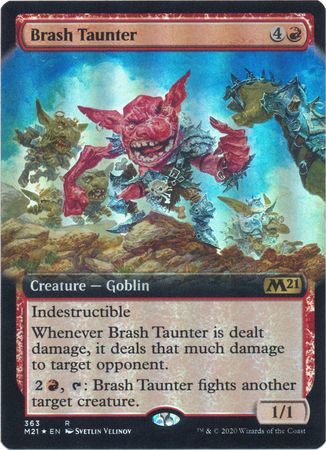 Brash Taunter 363 Extended Art Foil Brash Taunter 363 Extended Art Foil