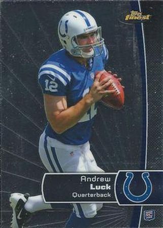 Andrew Luck 2012 Finest 110 Rookie Topps 2012 Topps Finest Andrew Luck 2012 Finest 110 Rookie Topps 2012 Topps Finest