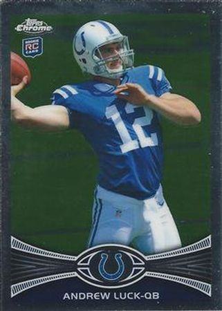 Andrew Luck 2012 Topps Chrome 1 Rookie 2012 Topps Chrome Andrew Luck 2012 Topps Chrome 1 Rookie 2012 Topps Chrome