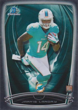 Jarvis Landry 2014 Bowman Chrome 164 Rookie 2014 Bowman Chrome Jarvis Landry 2014 Bowman Chrome 164 Rookie 2014 Bowman Chrome